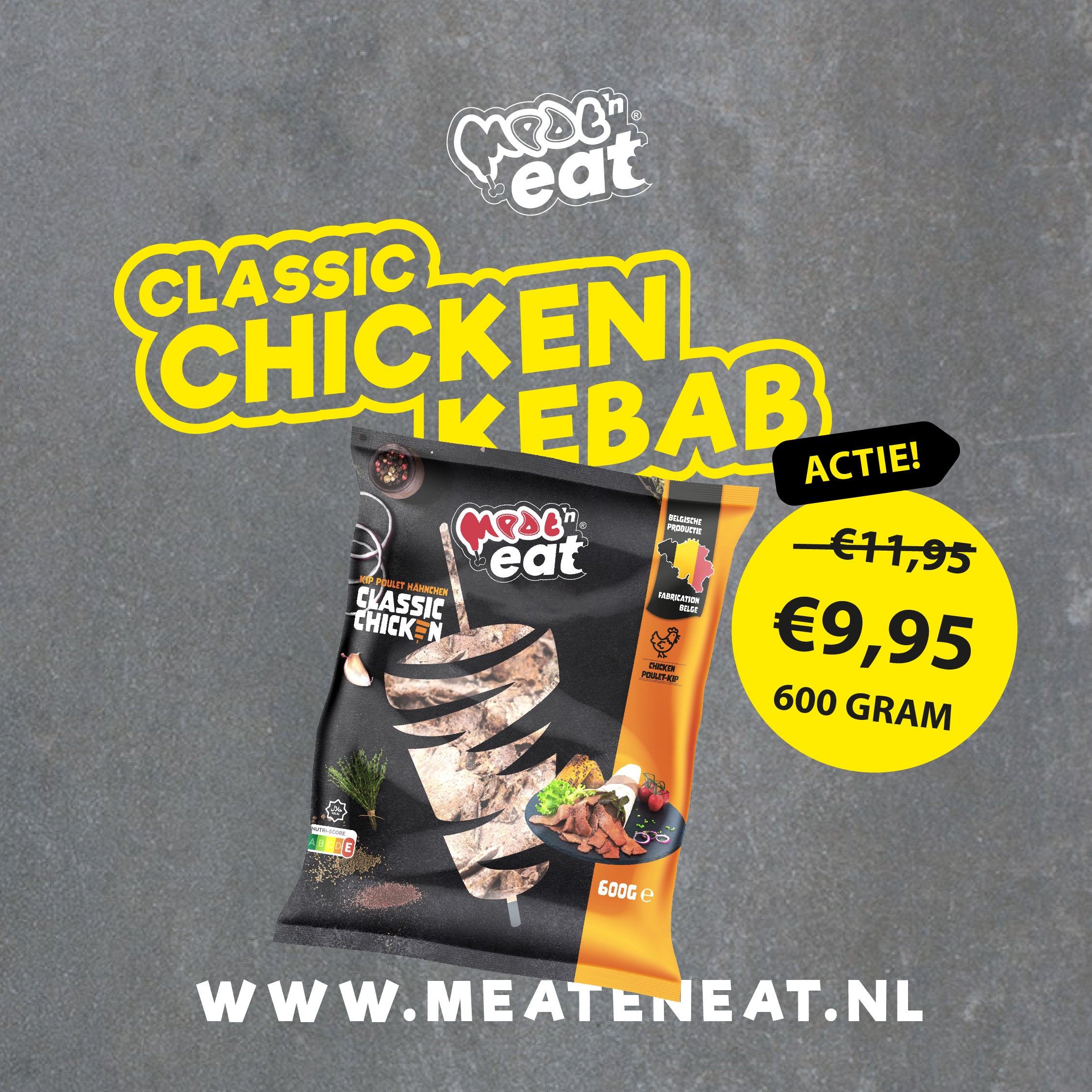 NIEUW Classic Chicken kebab 600g